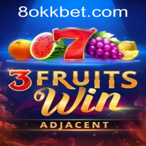 Experience the Exciting World of 3FruitsWin on okk.bet