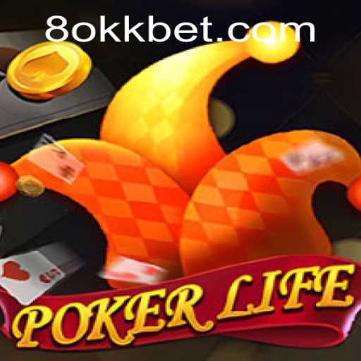 Experience the Thrill of PokerLife with Okk.bet
